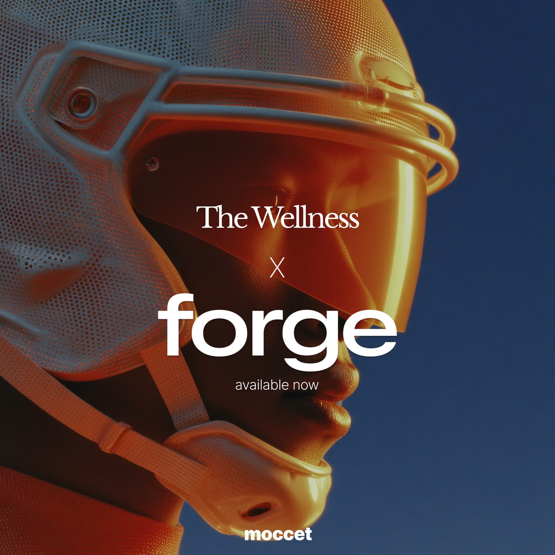 The Wellness × Forge — campaign